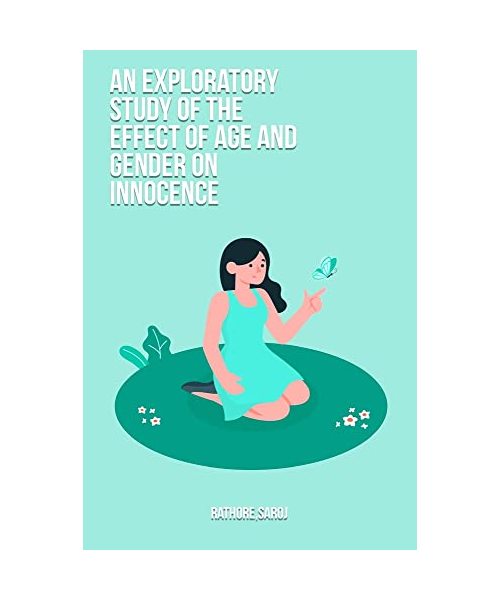 An exploratory study of the effect of age and gender on innocence