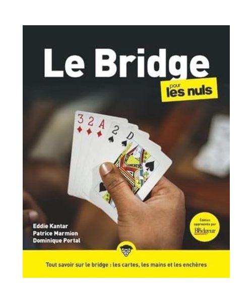 Le bridge pour les Nuls, grand format, 3e éd