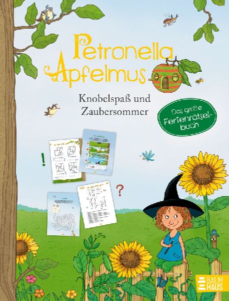 Petronella Apfelmus - Knobelspaß & Zaubersommer. Das große Ferien-Rätselbuch