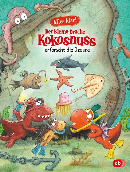 Alles klar! Der kleine Drache Kokosnuss erforscht die Ozeane