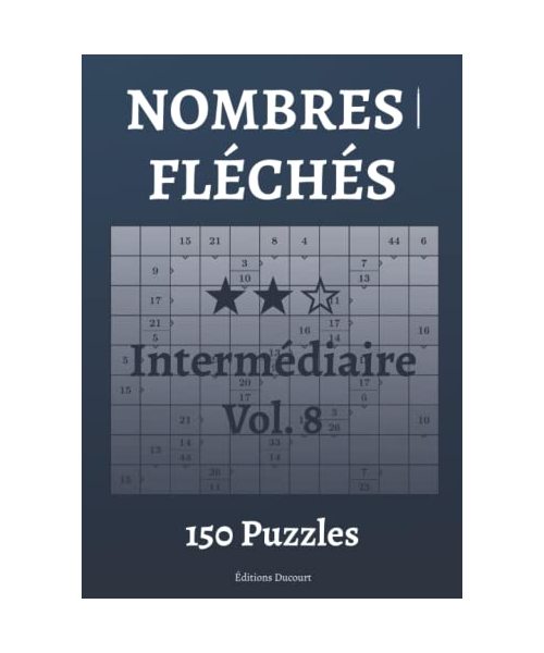 Nombres fléchés Intermédiaire Vol.8