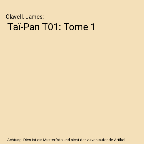 Taï-Pan T01: Tome 1