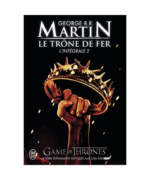 Le Trone de Fer, L'Integrale - 2