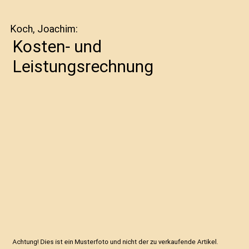 Kosten- und Leistungsrechnung