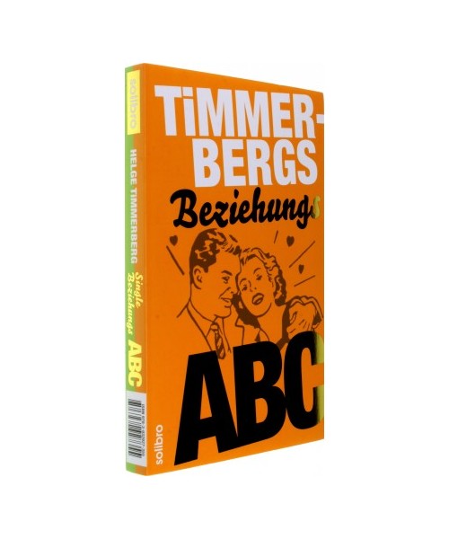 Timmerbergs Single-ABC / Timmerbergs Beziehungs-ABC