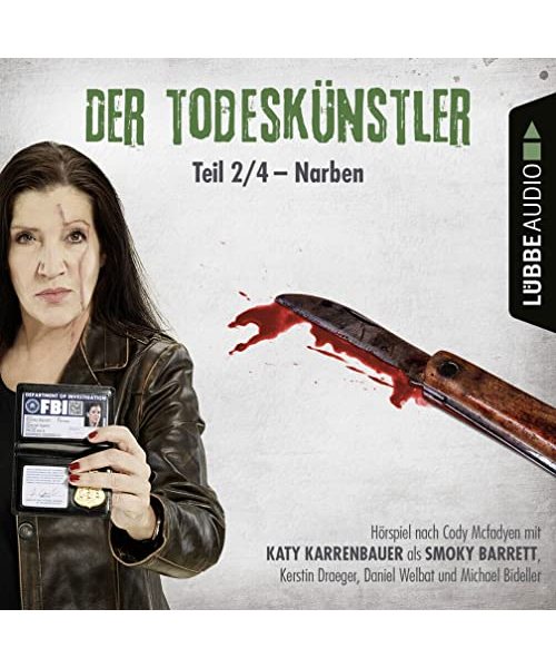 Der Todeskünstler - Teil 2/4 - Narben