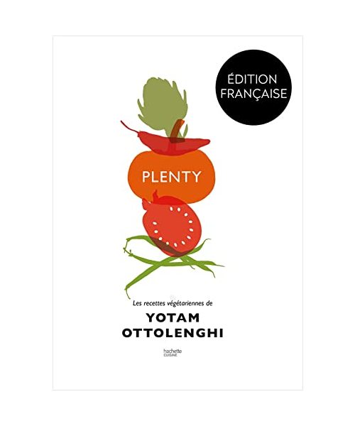 Plenty : 120 recettes végétariennes