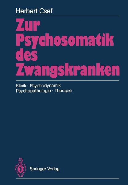 Zur Psychosomatik des Zwangskranken