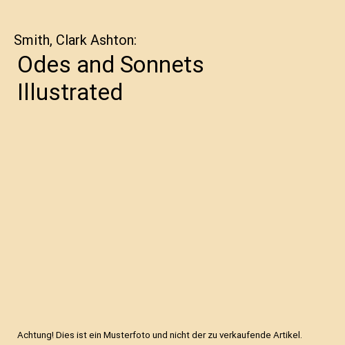 Odes and Sonnets Illustrated
