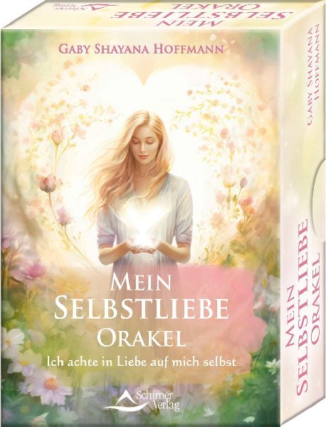 Mein Selbstliebe-Orakel - Ich achte in Liebe auf mich selbst