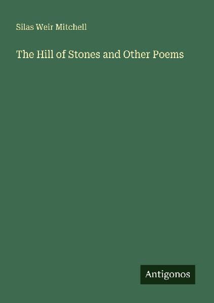 The Hill of Stones and Other Poems