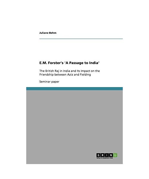 E.M. Forster's 'A Passage to India'