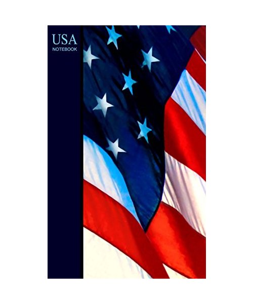 USA Notebook: American Gifts / Presents [ Small Ruled Writing Journals / Notebooks with American Flag ] (Travel & World Cultures)