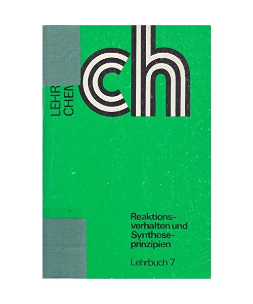 Reaktionsverhalten und Syntheseprinzipien
