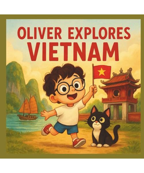 Oliver explores Vietnam (Around The World)