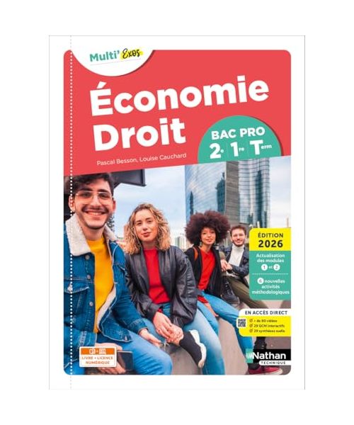 Economie-Droit - Tome Unique - 2de/1re/Term Bac Pro - Coll. Multi'Exos - Ed. 2026