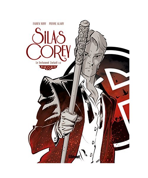 Silas Corey - Tome 3 : Le testament Zarkoff 1/2 (Silas Corey (3))