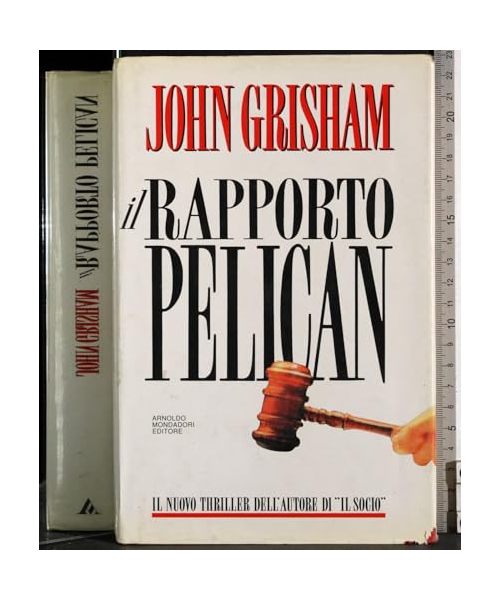 Il rapporto Pelican (Omnibus stranieri)