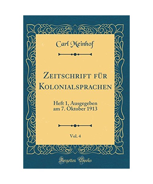Zeitschrift für Kolonialsprachen, Vol. 4