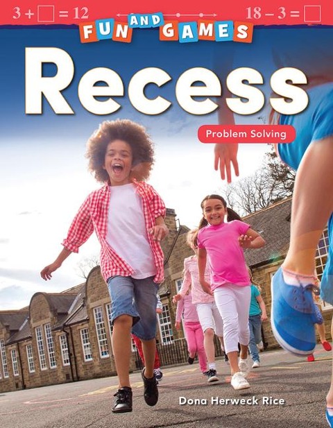 Fun and Games: Recess