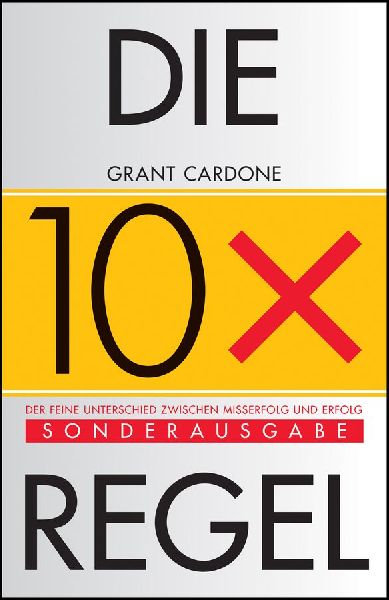 Die 10x-Regel
