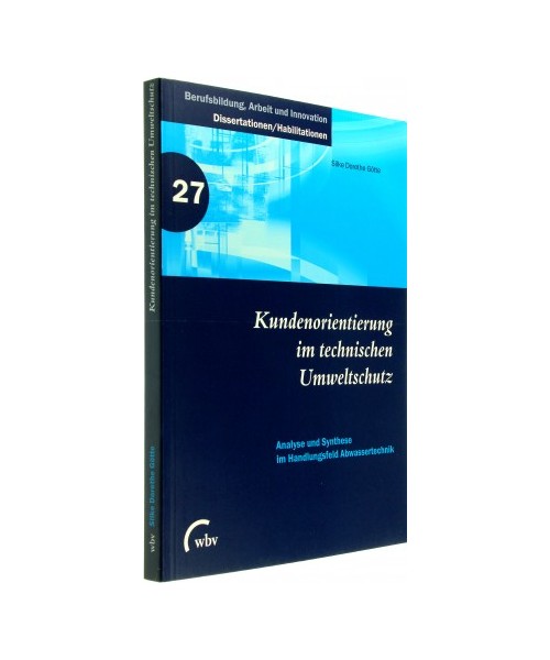 Kundenorientierung im technischen Umweltschutz