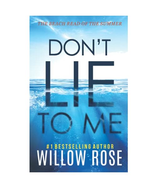 DON'T LIE TO ME (Eva Rae Thomas FBI Mystery, Band 1)
