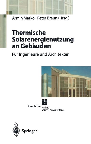 Thermische Solarenergienutzung an Gebäuden