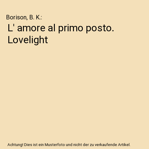 L' amore al primo posto. Lovelight