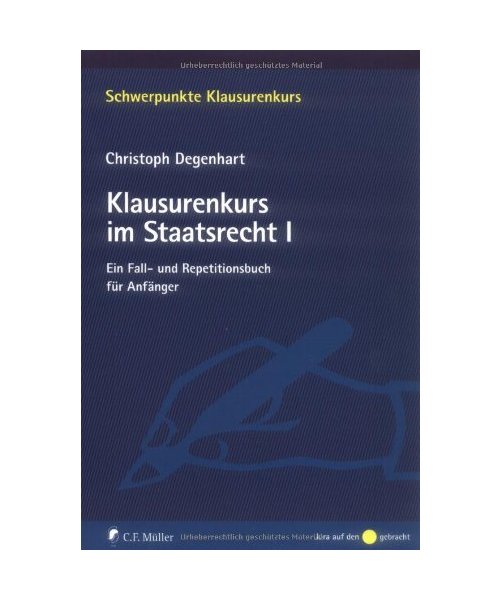Klausurenkurs im Staatsrecht I
