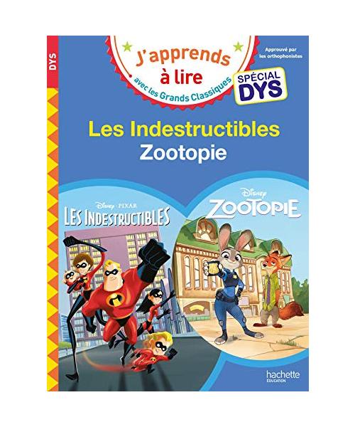 Disney - Zootopie / Les indestructibles Spécial DYS (dyslexie)