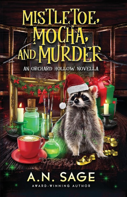 Mistletoe, Mocha, and Murder (Orchard Hollow, Band 7)