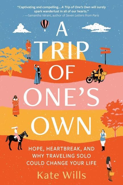 A Trip of One's Own