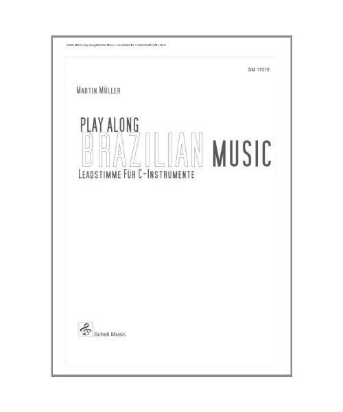 Play Along Brazilian Music/ C-Stimme
