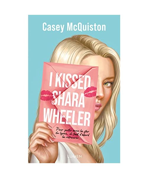I Kissed Shara Wheeler