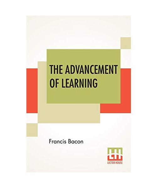 The Advancement Of Learning