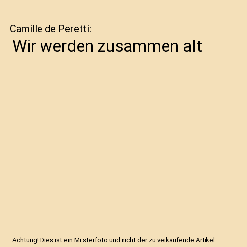 Wir werden zusammen alt