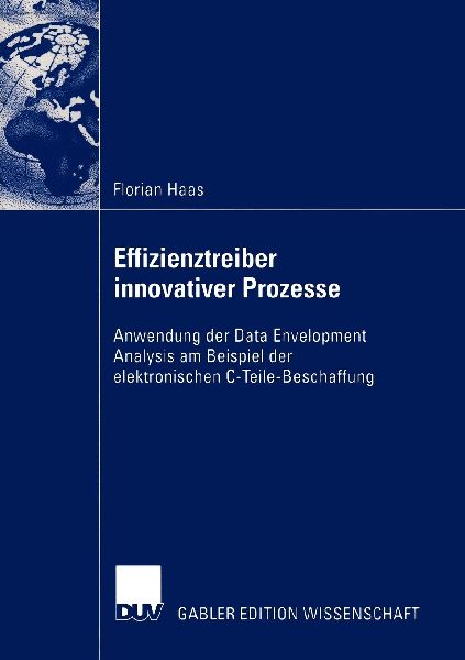 Effizienztreiber innovativer Prozesse