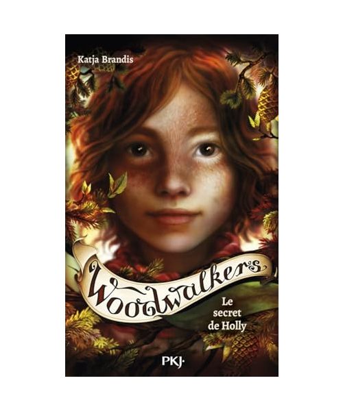 Woodwalkers - Tome 3 Le secret de Holly