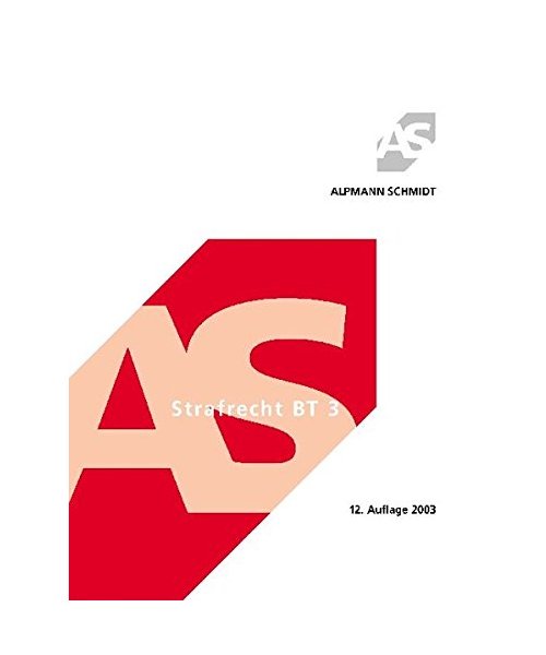 Strafrecht, Besonderer Teil 3.