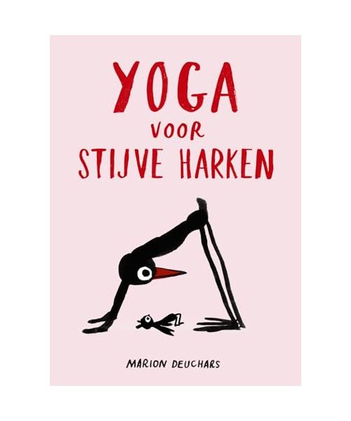 Yoga voor stijve harken