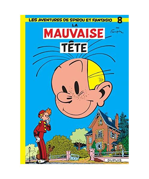 Les Aventures De Spirou Et Fantasio: La Mauvaise Tete (8)