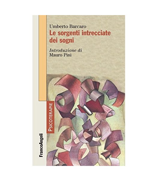 Le sorgenti intrecciate dei sogni