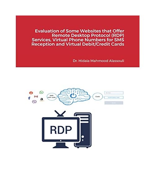 Evaluation of Some Websites that Offer Remote Desktop Protocol (RDP) Services, Virtual Phone Numbers for SMS Reception