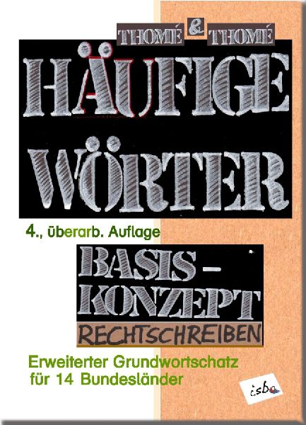 Häufige Wörter. Basiskonzept Rechtschreiben, komplette Ökoproduktion.