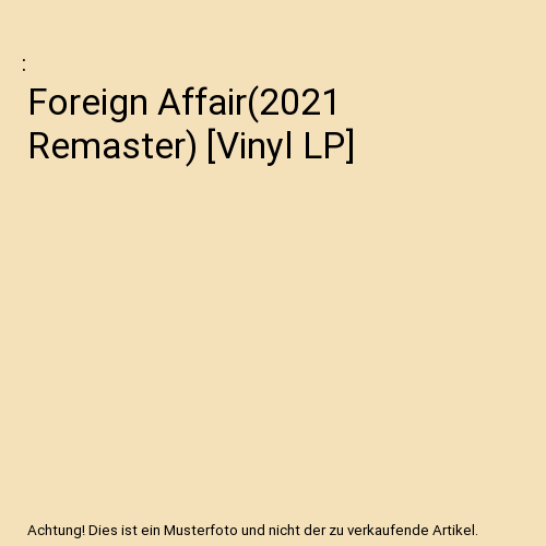 Foreign Affair(2021 Remaster) [Vinyl LP]