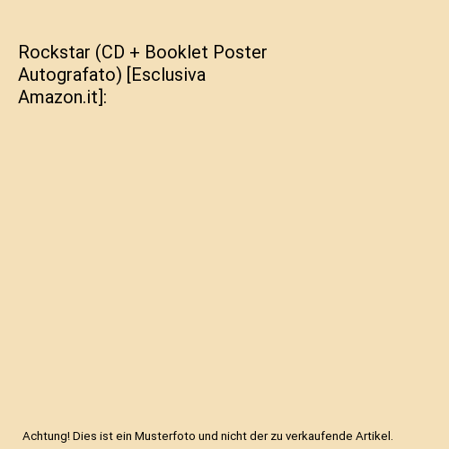 Rockstar (CD + Booklet Poster Autografato) [Esclusiva Amazon.it]