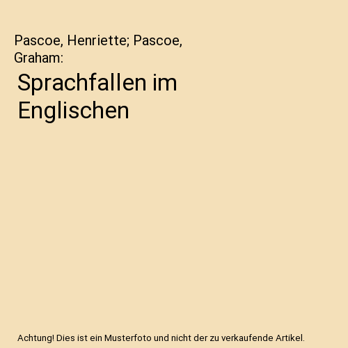 Sprachfallen im Englischen