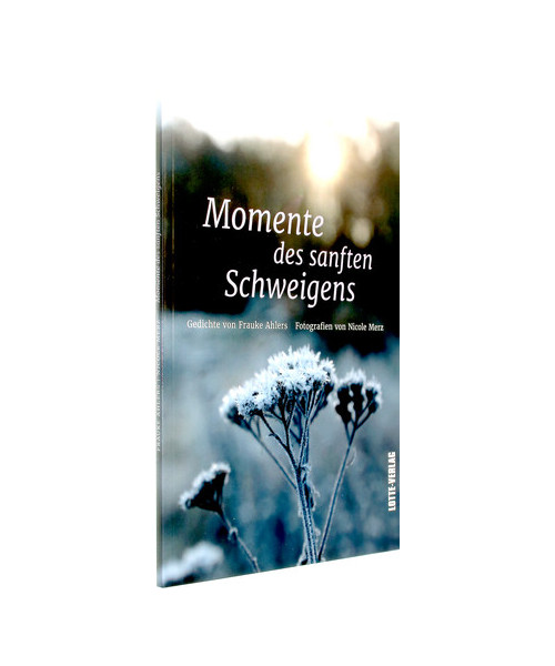 Momente des sanften Schweigens