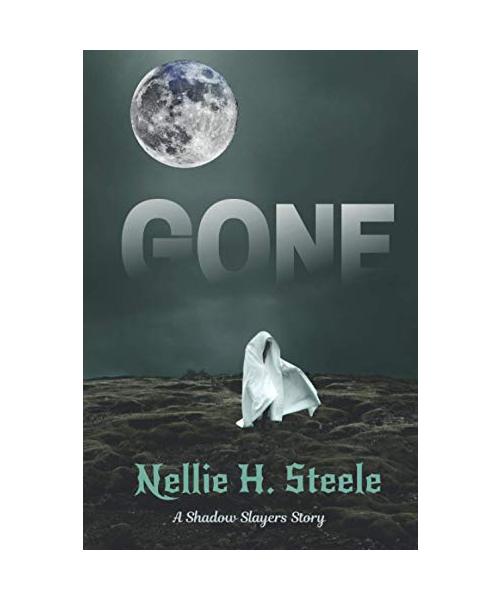 Gone: A Shadow Slayers Story (Shadow Slayers Stories, Band 3)